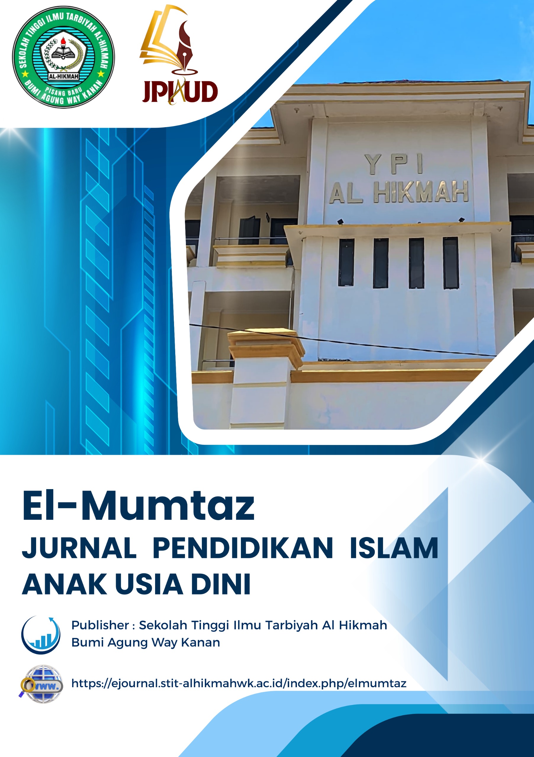 View Vol. 1 No. 1 (2025): El-Mumtaz: Jurnal Pendidikan Islam Anak Usia Dini